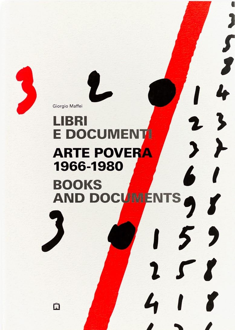 Arte povera 1966-1980. Libri e documenti. Ediz. italiana e inglese (Dei libri) Film, Art & Culture