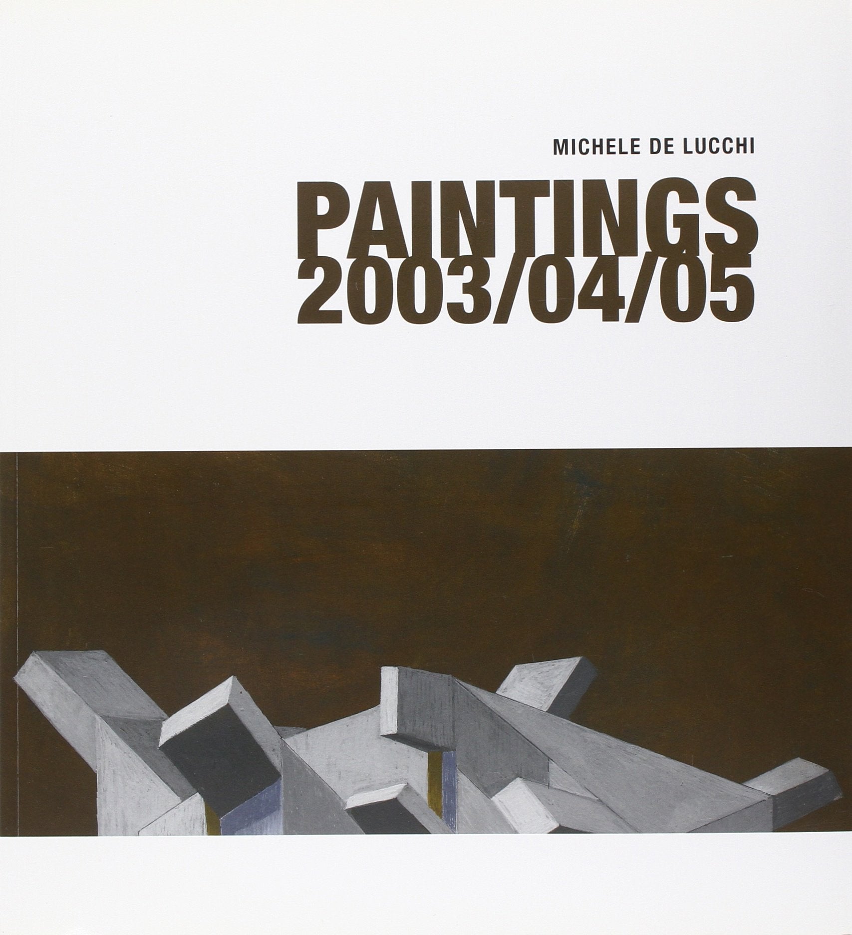 Michele De Lucchi. Paintings 2003/04/05. Ediz. italiana e inglese book