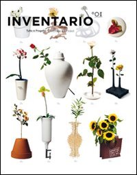 Inventario 01: Everything is Project (Design & designers) Film, Art & Culture