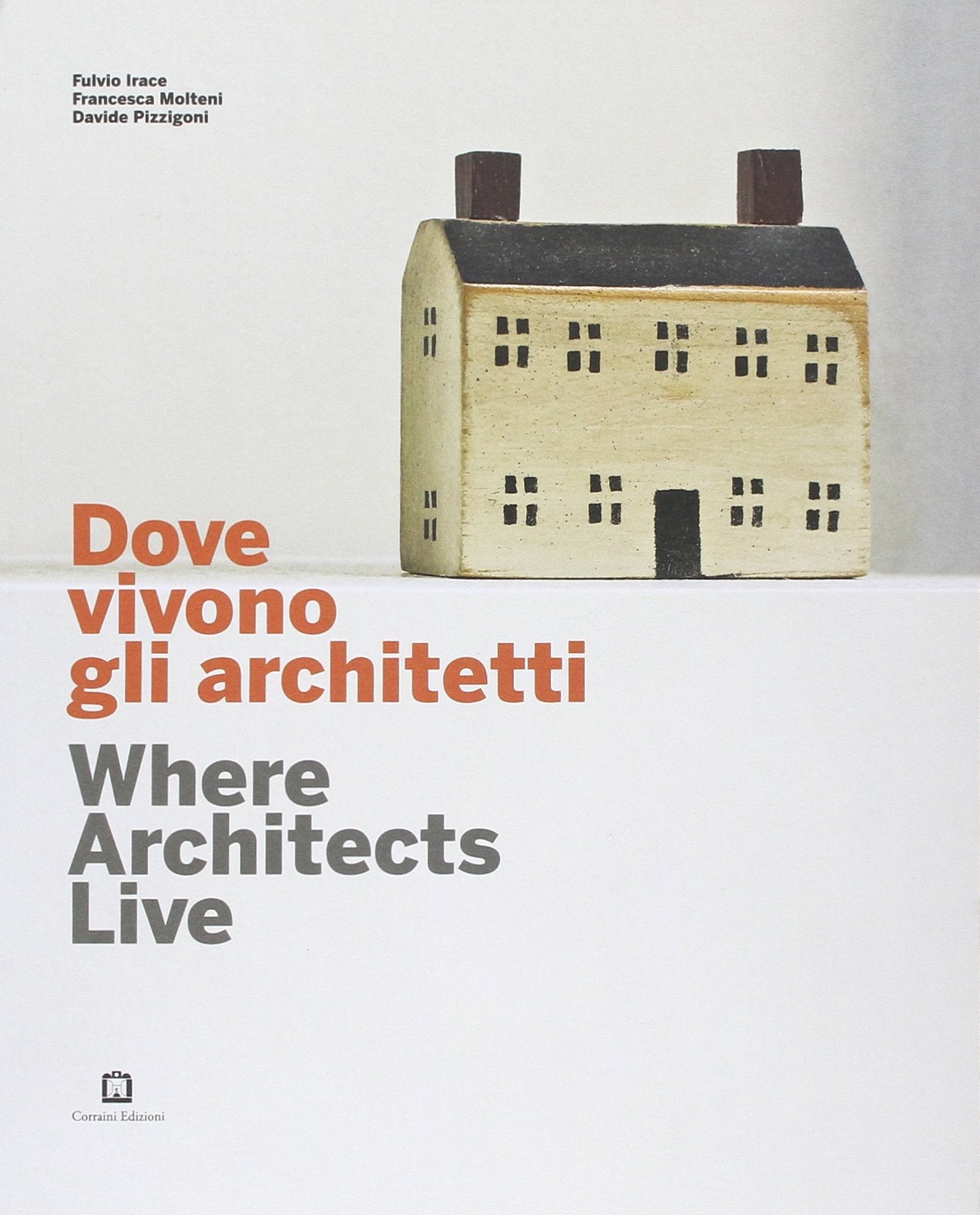 Where Architects Live Architecture