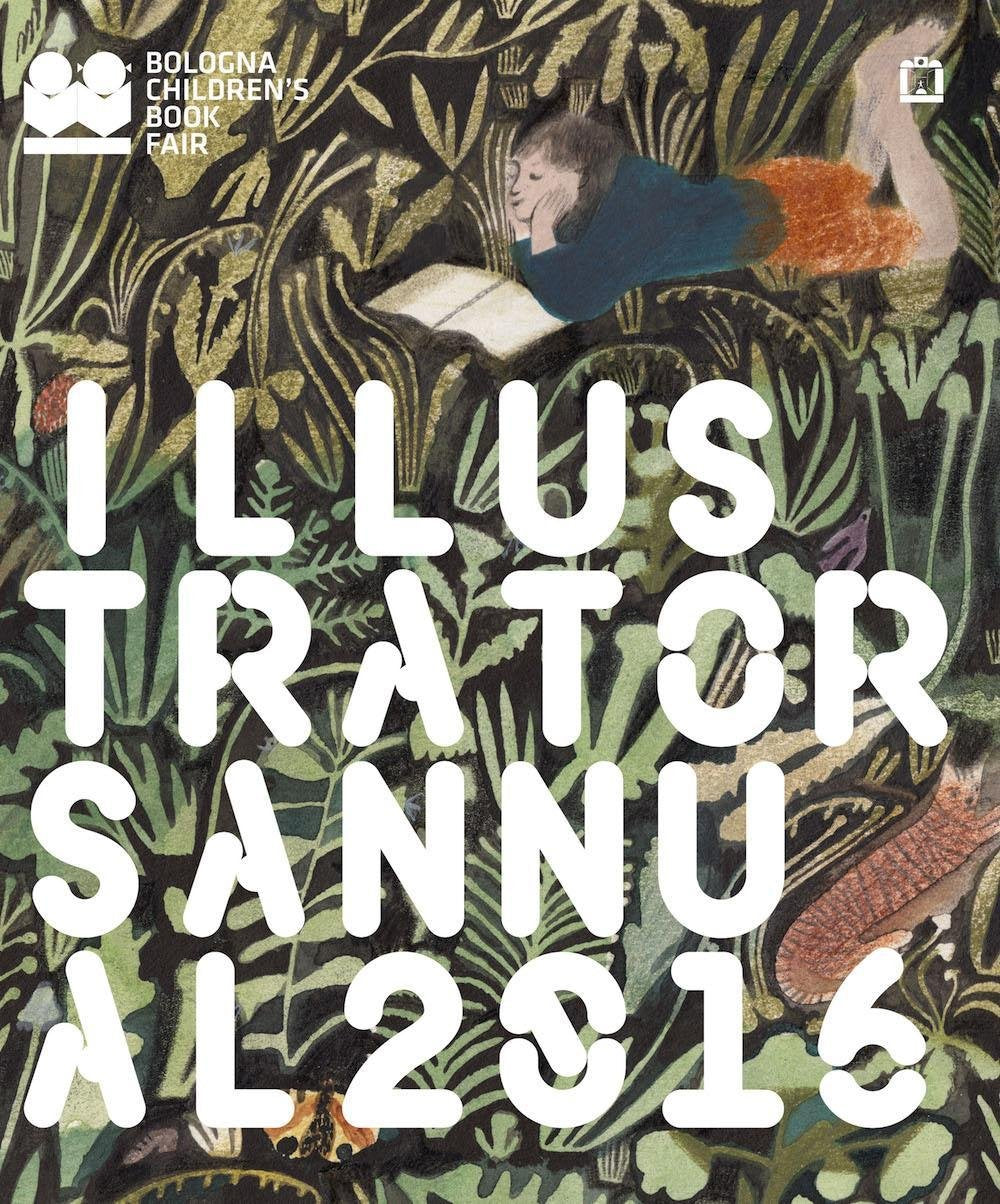 Illustrators annual 2016. Ediz. italiana Contemporary literature