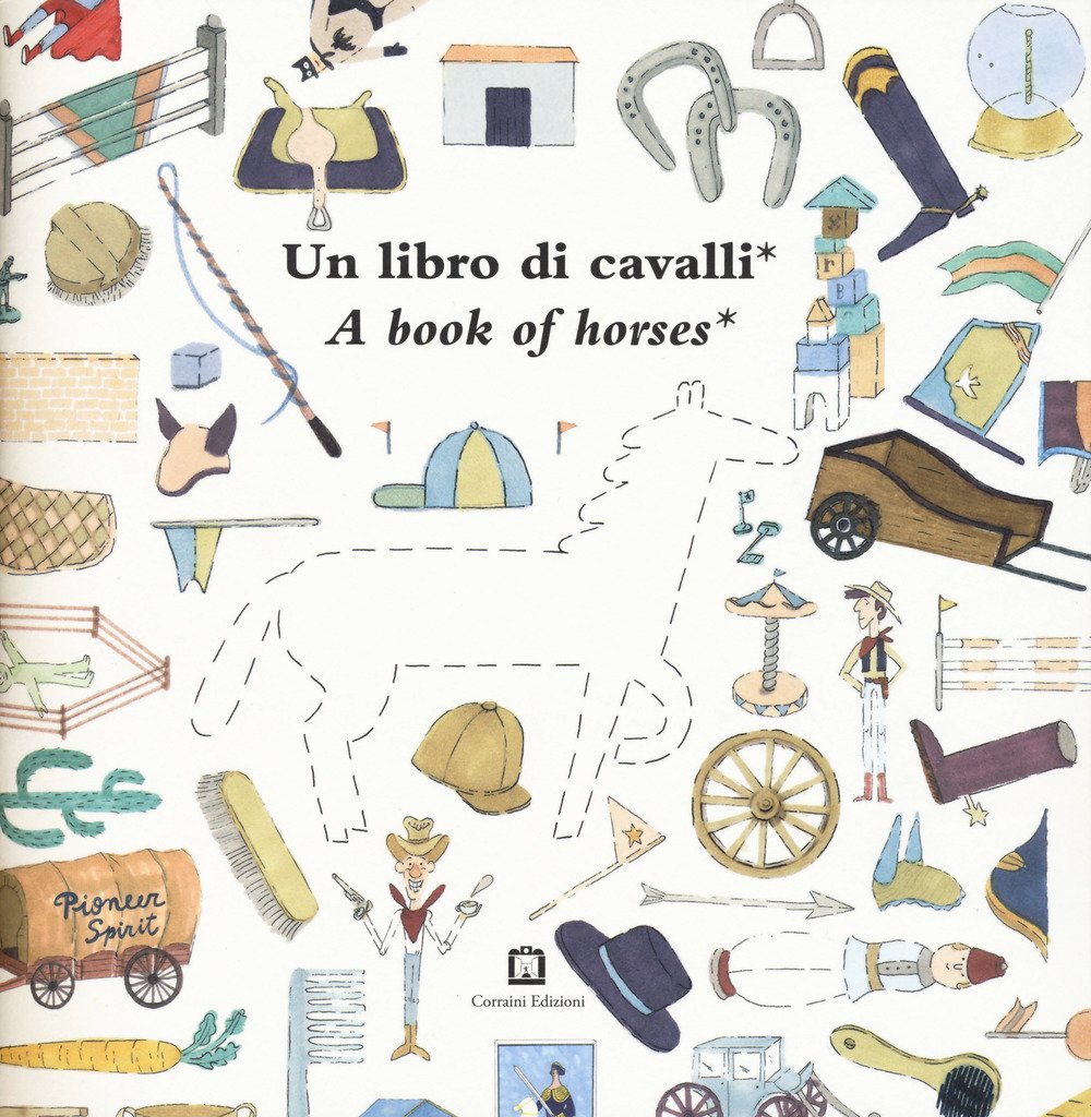 Un libro di cavalli-A book of horses (Collana 22) Novels & Short Stories