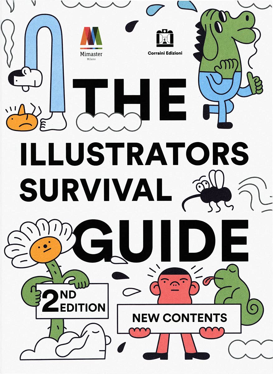 The illustrators survival guide. Ediz. italiana e inglese Film, Art & Culture
