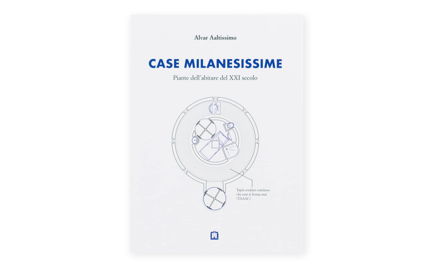 Case milanesissime. Piante dell'abitare del XXI secolo book