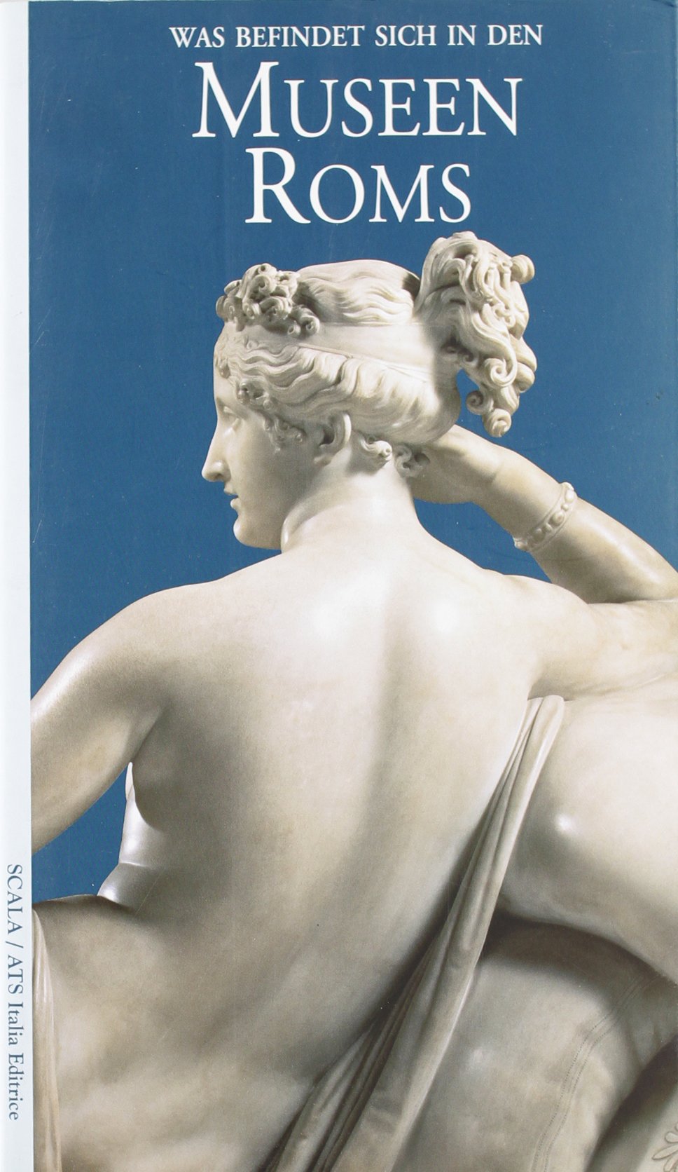 Cosa trovare nei musei di Roma. Ediz. tedesca Social Sciences