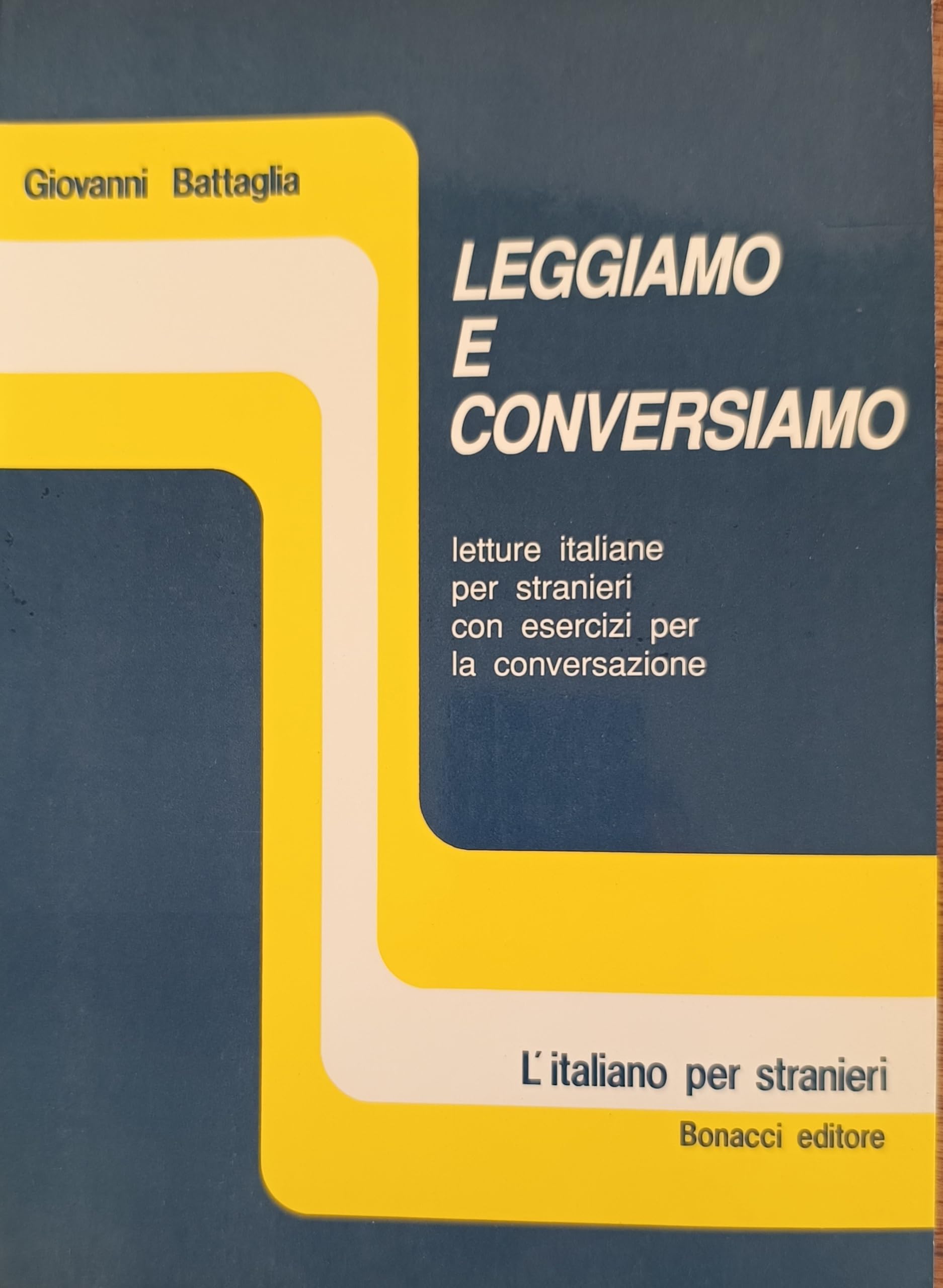 Leggiamo E Conversiamo (L' italiano per stranieri) Learning & Reference