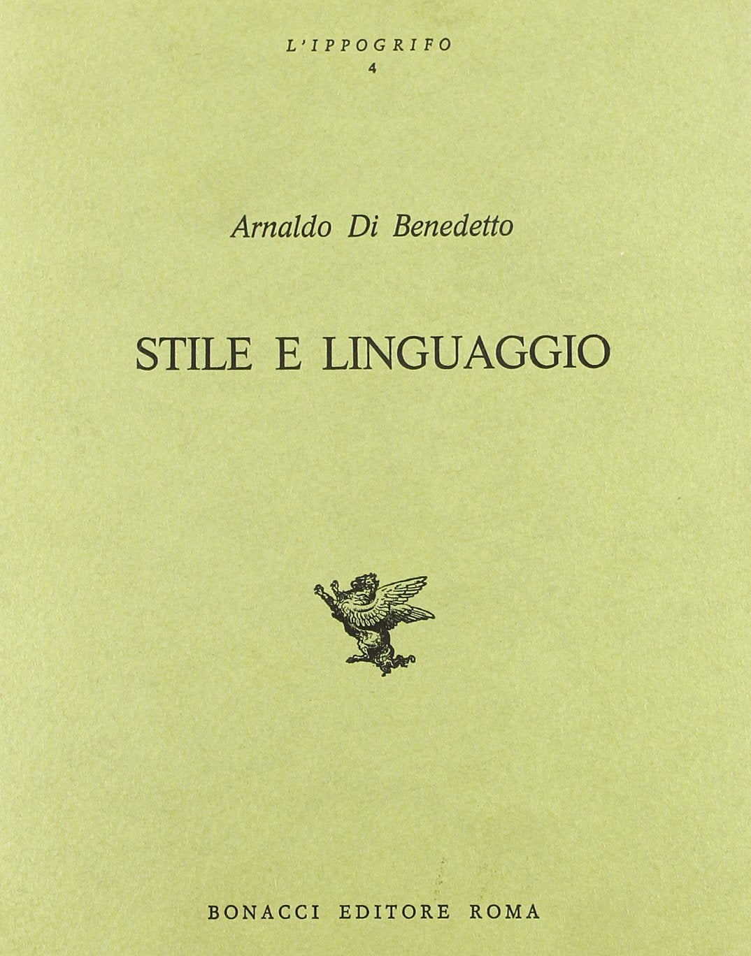 Stile e linguaggio (L' ippogrifo) Contemporary literature