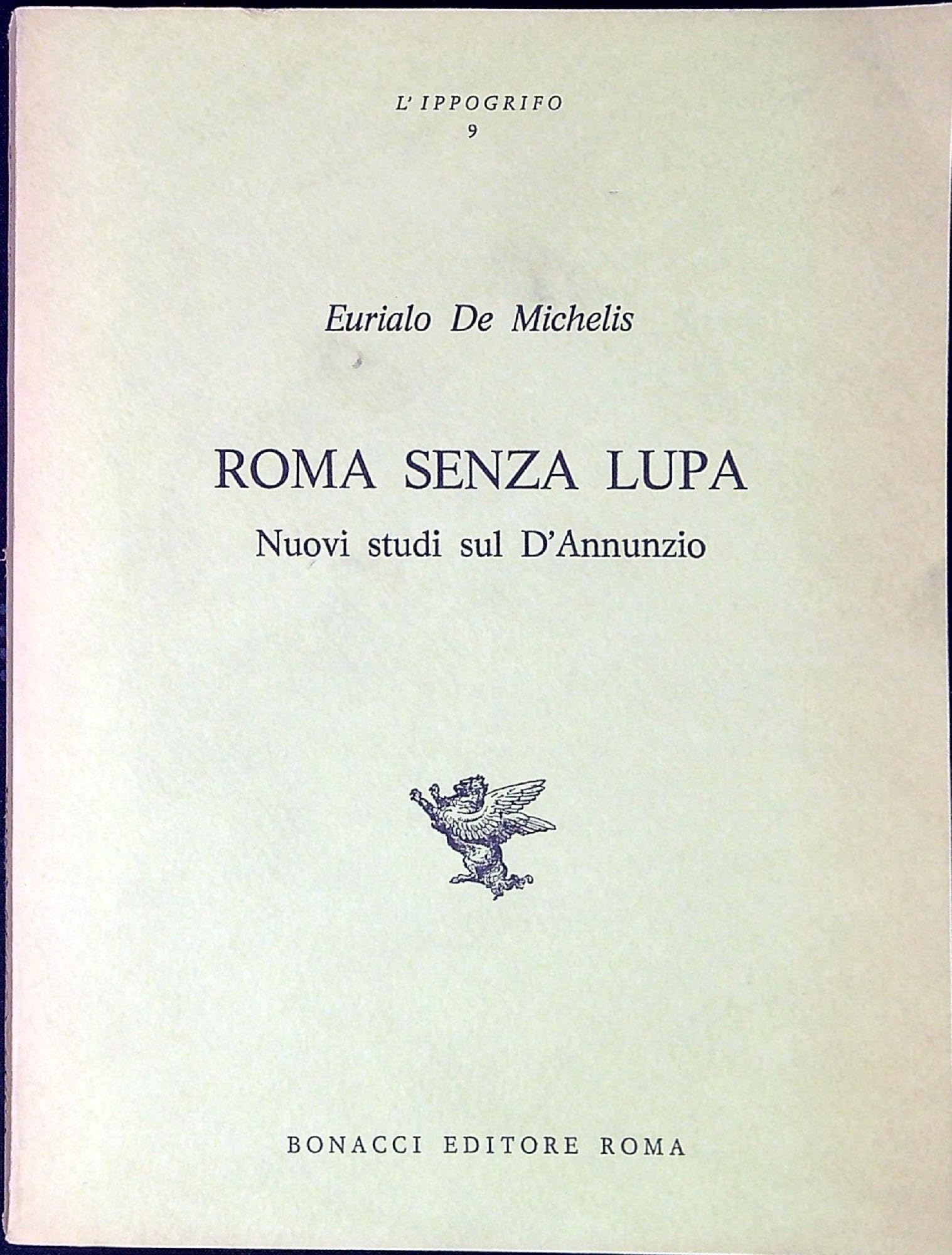 Roma senza lupa. Nuovi studi sul D'Annunzio Contemporary literature