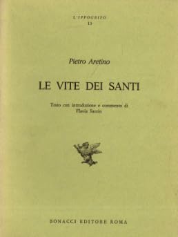 Le vite dei santi (L' ippogrifo) Classics