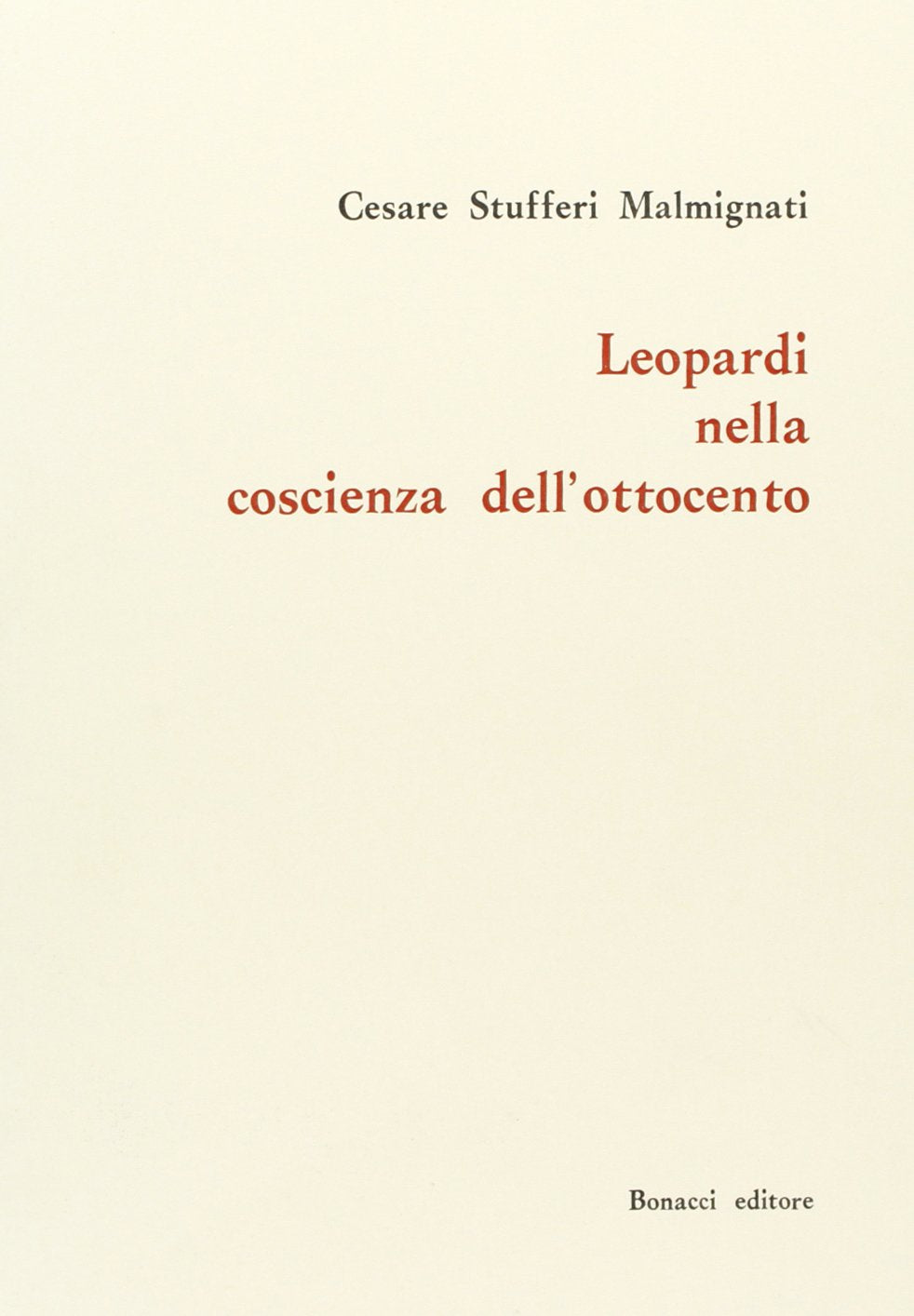 Leopardi nella coscienza dell'Ottocento (Miscellanea) Contemporary literature