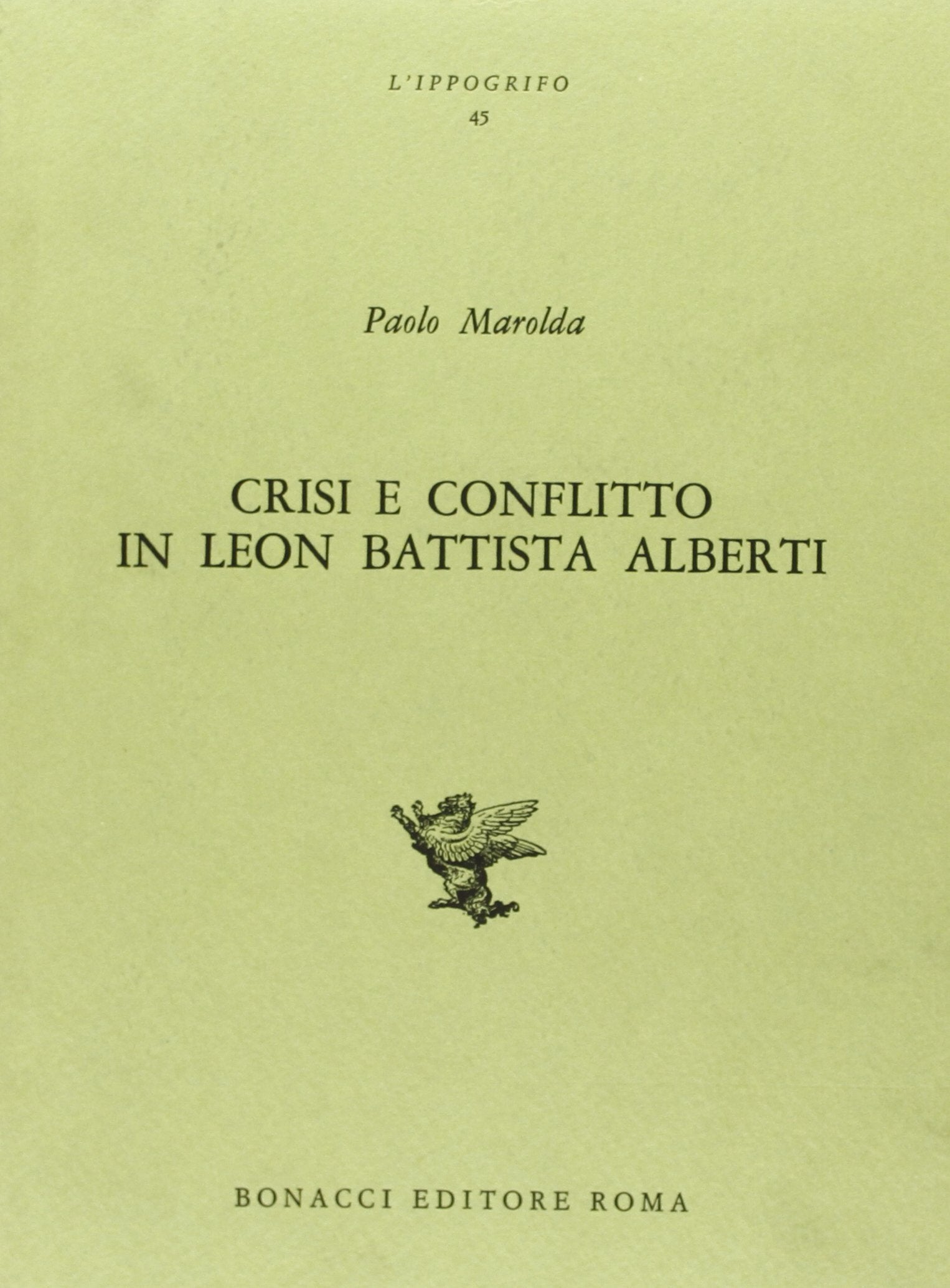 Crisi e conflitto in Leon Battista Alberti book