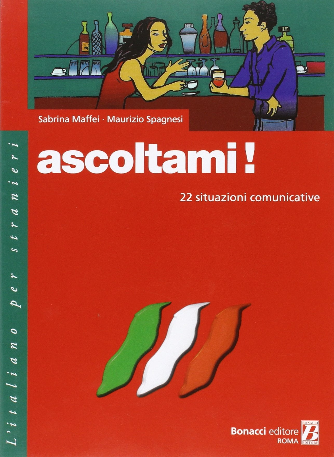 Ascoltami!: Book (L' italiano per stranieri) Foreign Languages ​​& Dictionaries