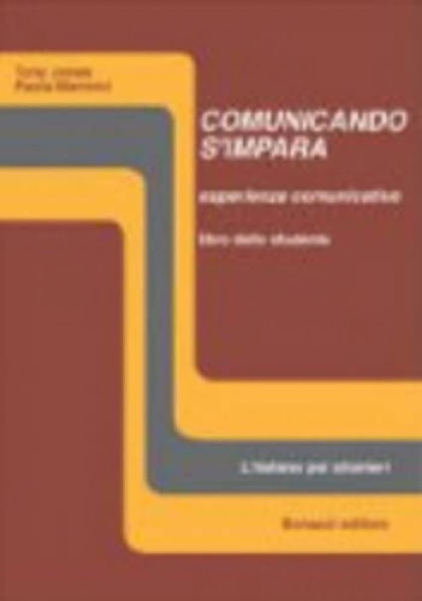 Libro Dello Studente (Libro Dello Studente: Esperienze Comunicative) Foreign Languages ​​& Dictionaries
