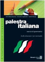 Palestra italiana: esercizi di grammatica: Livello elementare e pre-intermedio (L' italiano per stranieri) Foreign Languages ​​& Dictionaries