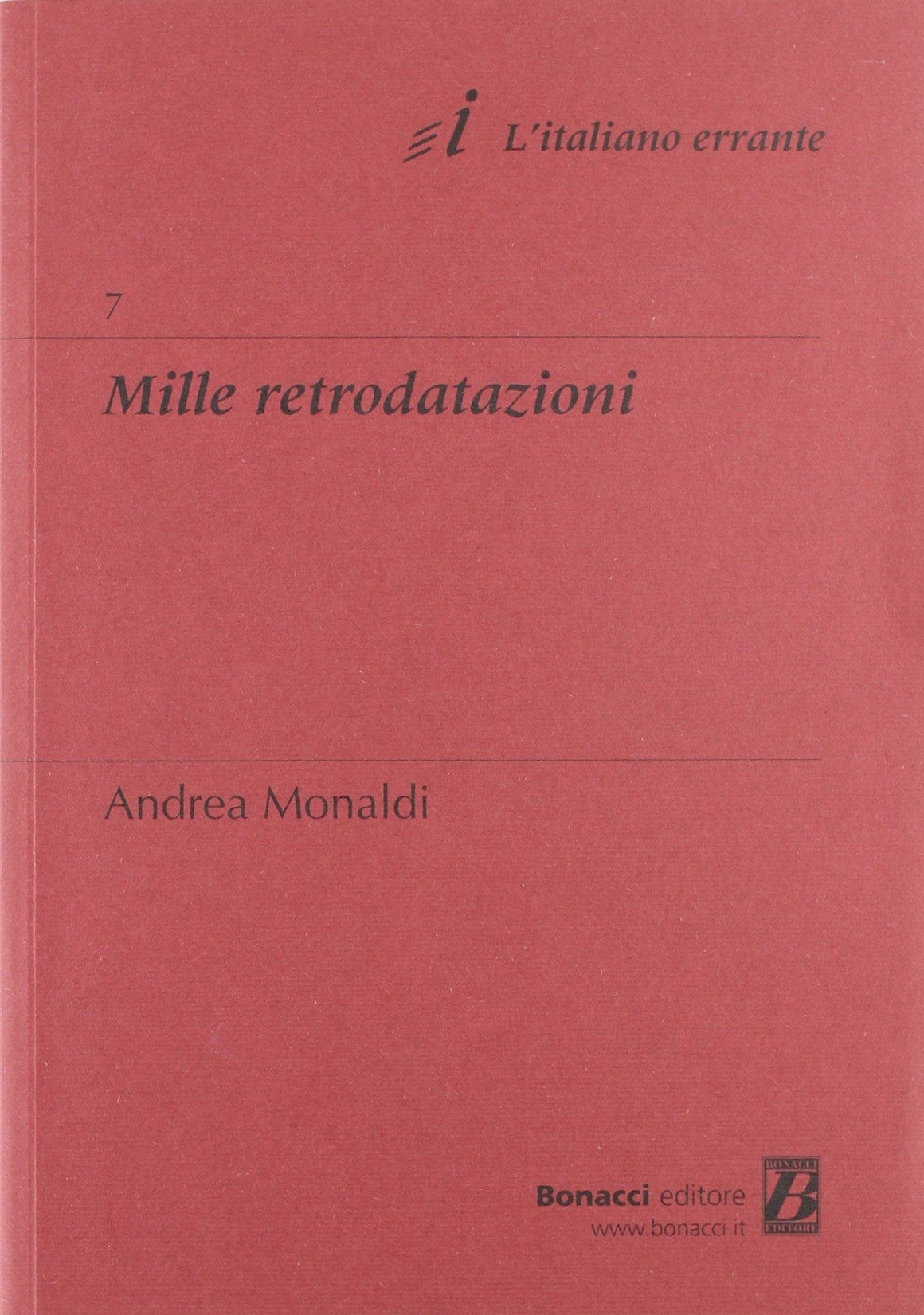 Mille retrodatazioni (L' italiano errante) Social Sciences