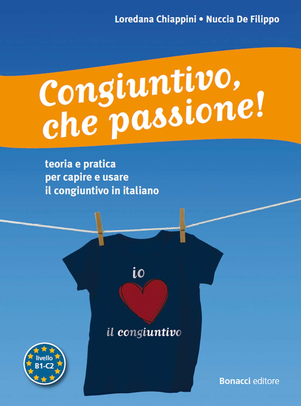 Congiuntivo, che passione!: Congiuntivo, che passione! book