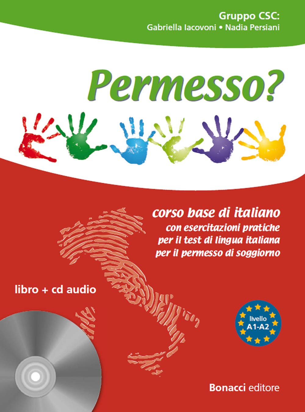 Permesso? Corso base di italiano: Libro + CD audio (L' italiano per stranieri) Foreign Languages ​​& Dictionaries