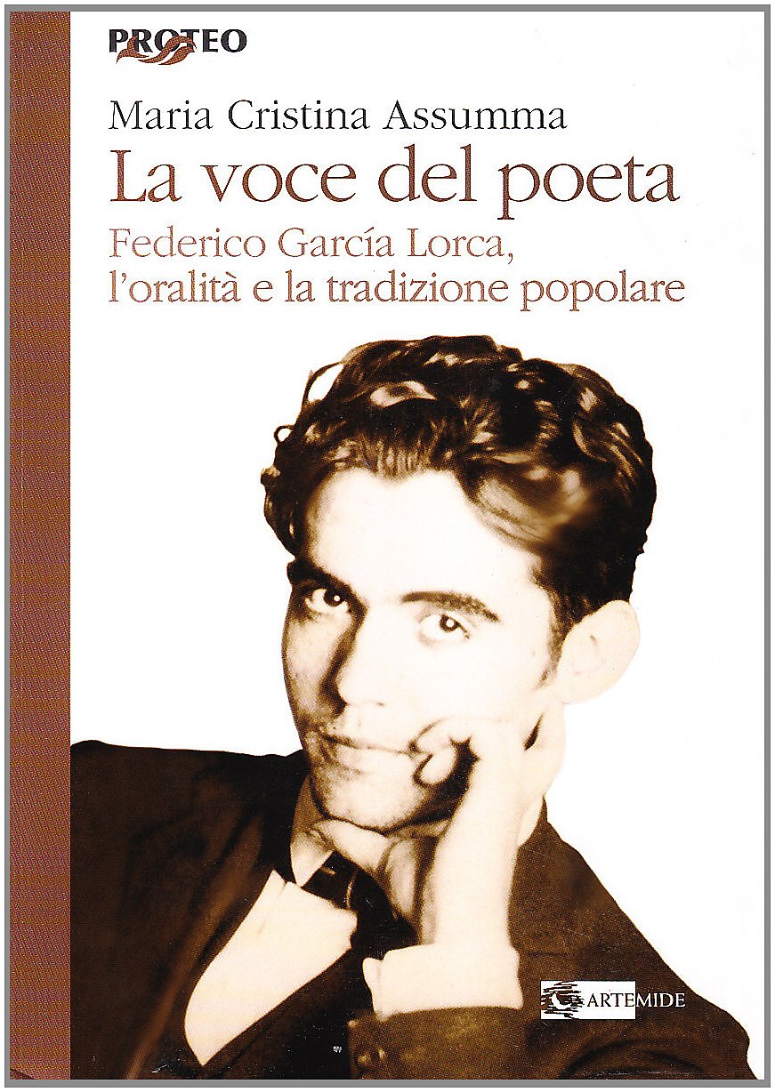 La voce del poeta. Federico Garcia Lorca. L'oralità e la tradizione popolare book