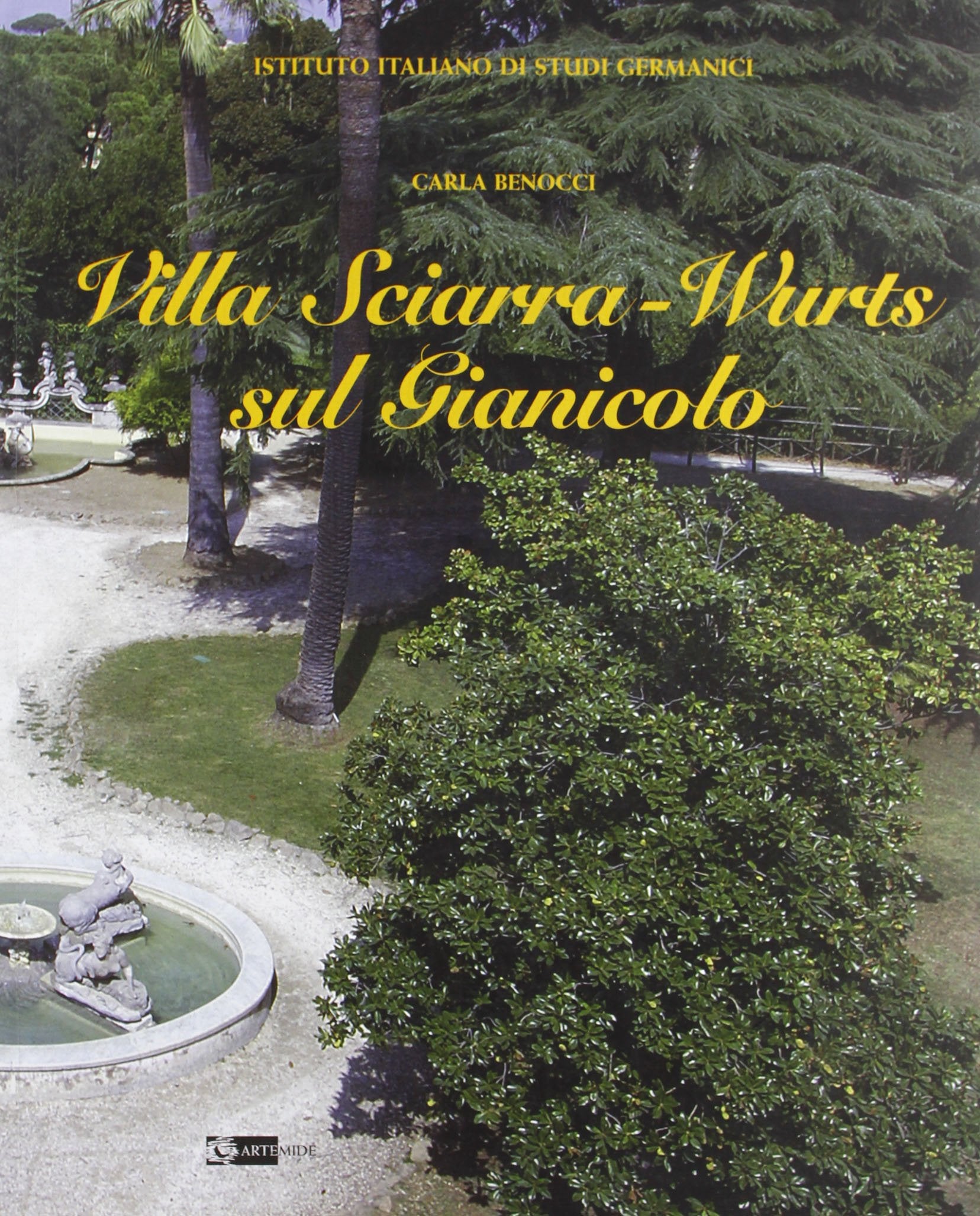 Villa Sciarra-Wurts sul Gianicolo. Ediz. illustrata (Arte e cataloghi) Architecture
