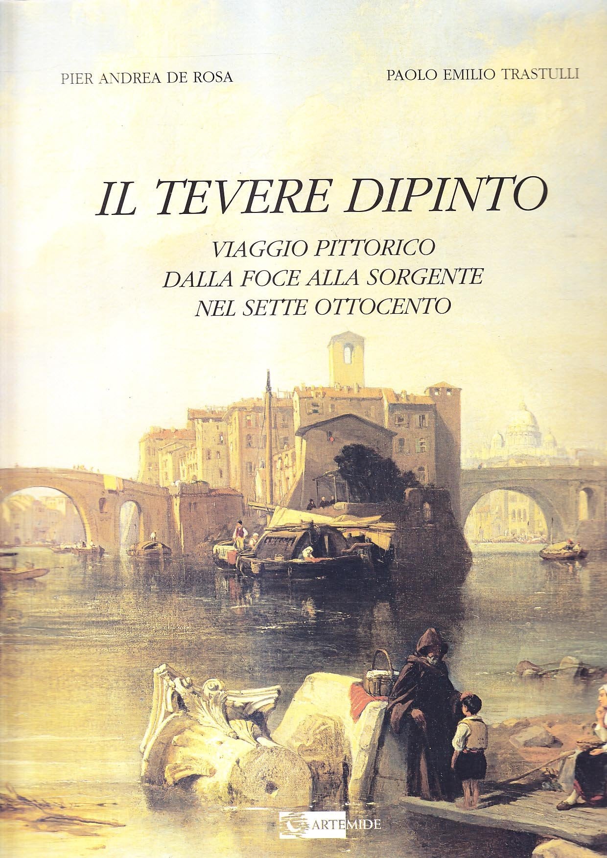 Il Tevere. Culla della civiltà occidentale. Ediz. illustrata book