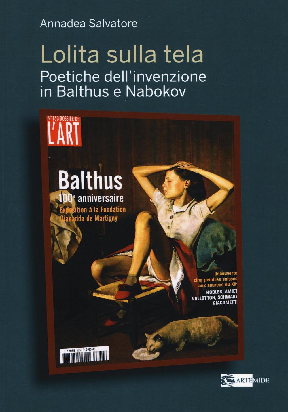Lolita sulla tela. Poetiche dell'invenzione in Balthus e Nabokov (Arte e cataloghi) Contemporary literature Books