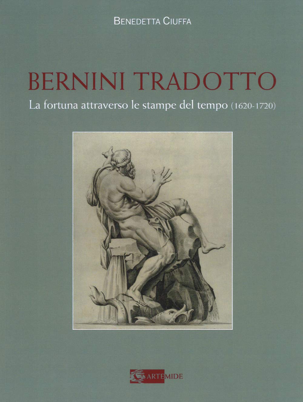 Bernini tradotto. La fortuna attraverso le stampe del tempo (1620-1720). Ediz. a colori (Arte e cataloghi) Film, Art & Culture