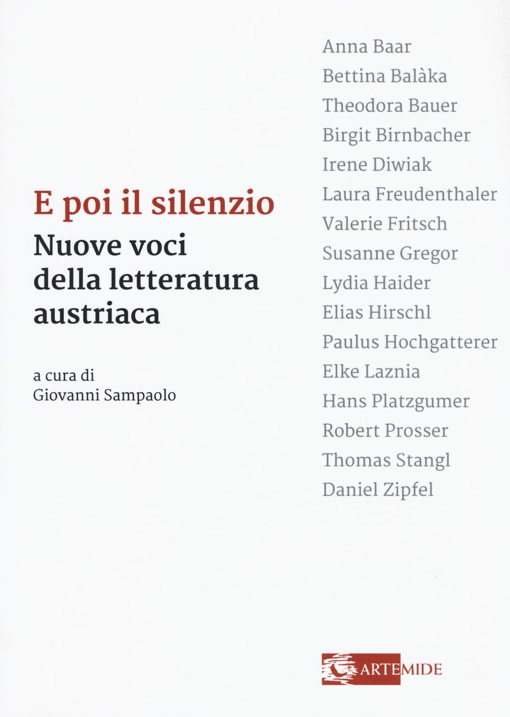 e poi il silenzio nuove voci della letteratura austriaca Contemporary literature