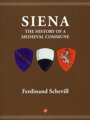 Siena. The history of a medieval commune Politics & History