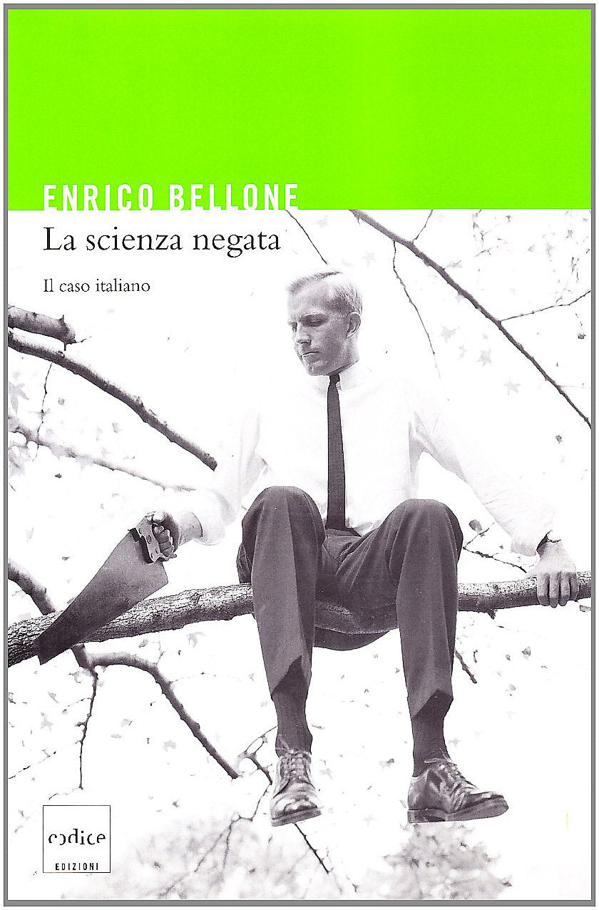 La scienza negata. Il caso italiano Books