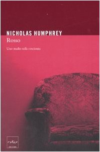 Rosso. Uno studio sulla coscienza Psychology Books