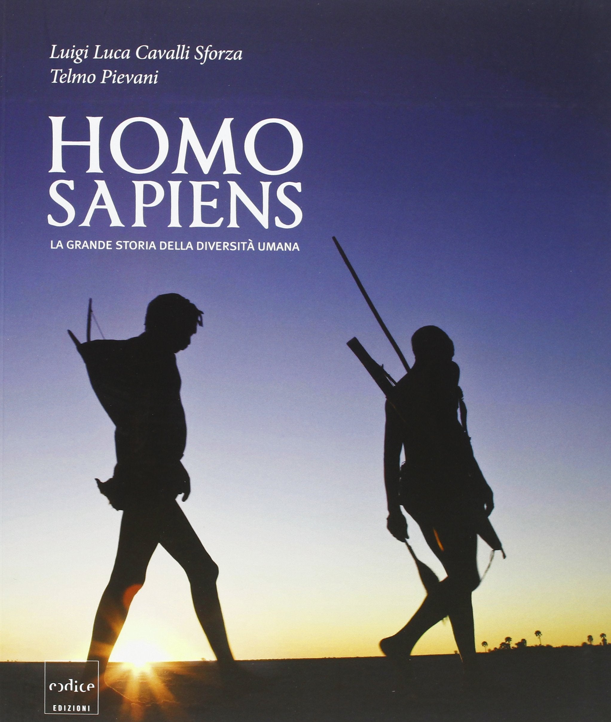 Homo Sapiens. La grande storia della diversità umana. Catalogo della mostra (Novara, 8 marzo-30 giugno 2013) book