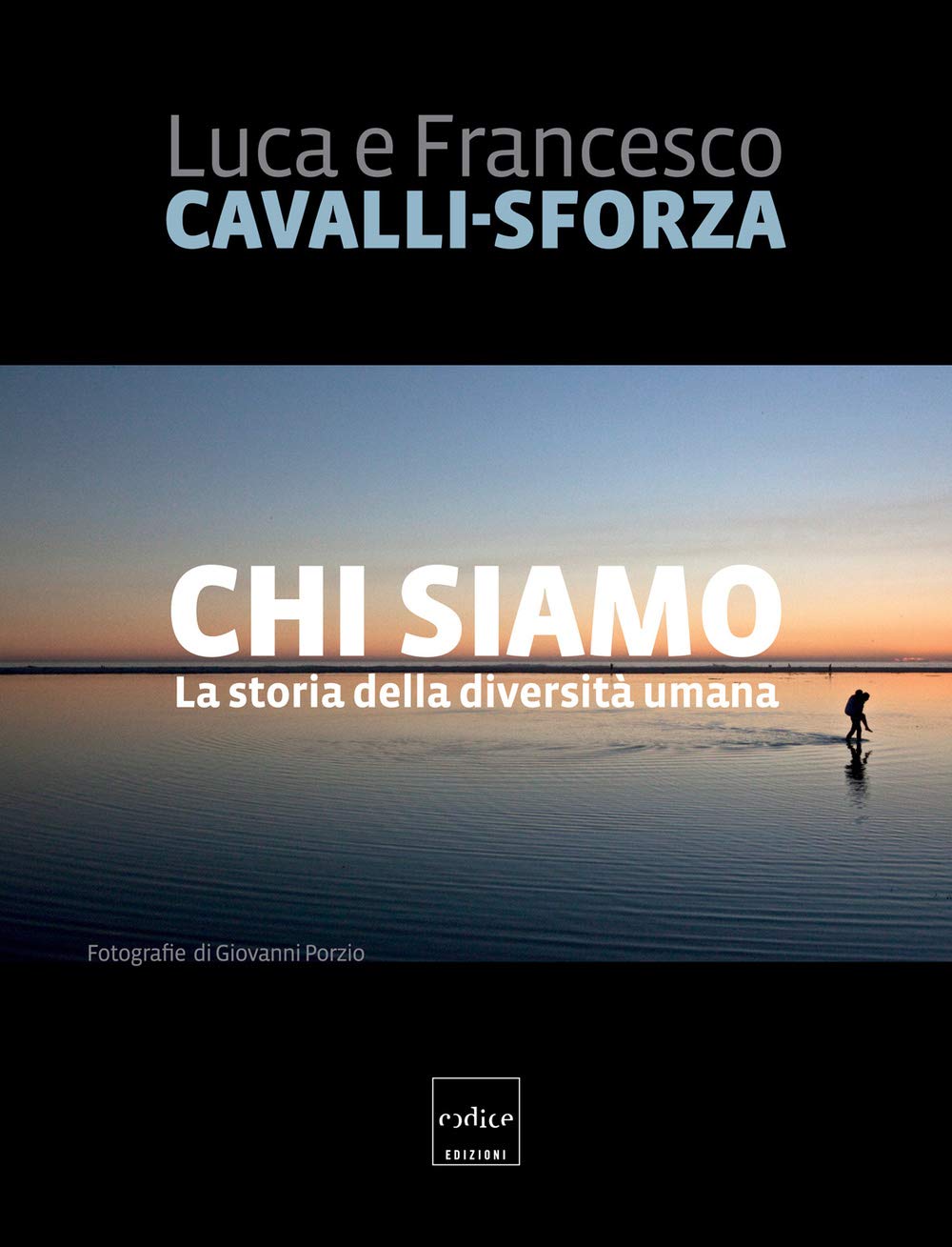 Chi siamo. La storia della diversità umana Non-fiction books
