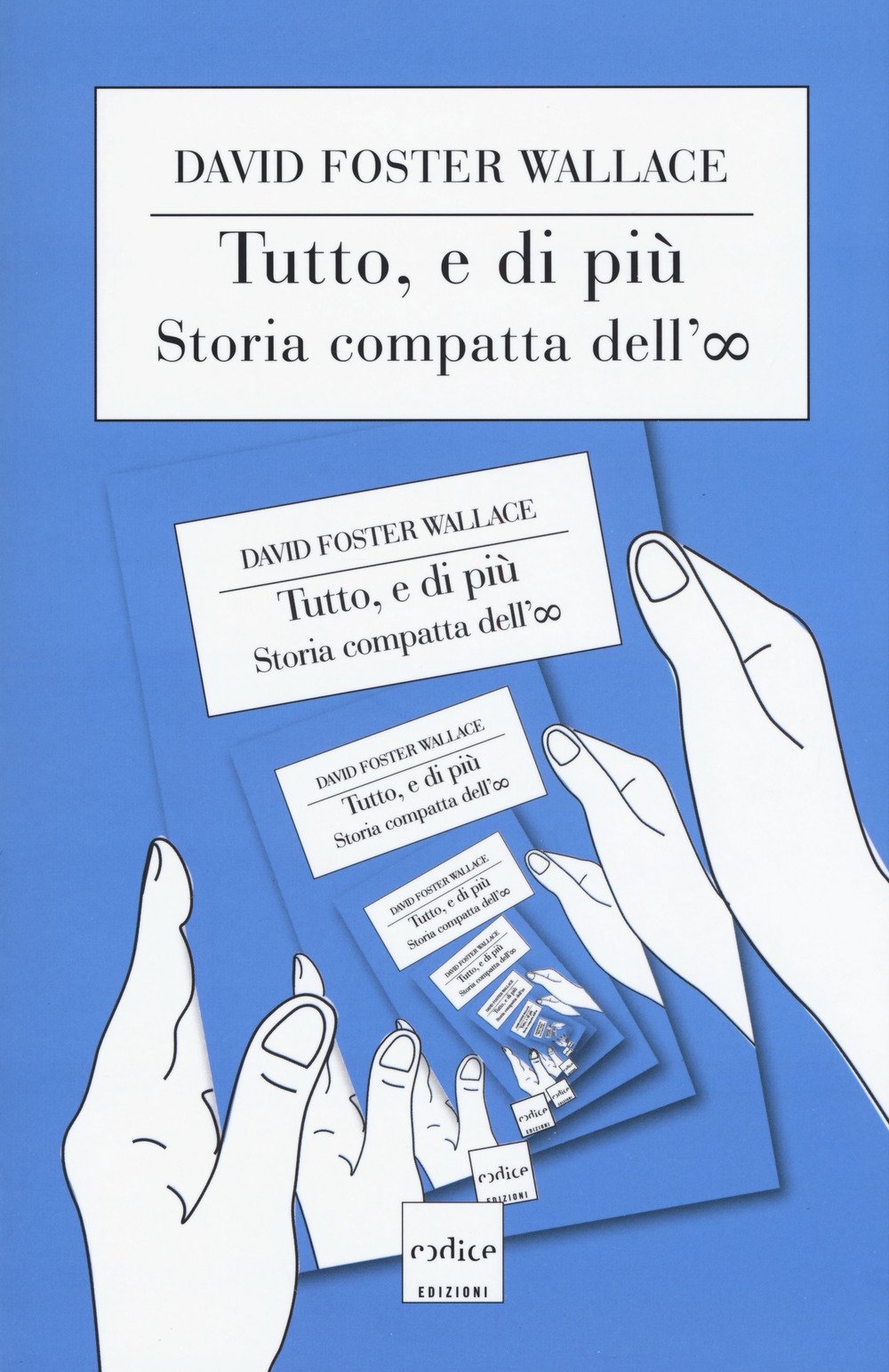 Tutto, e di più. Storia compatta dell'infinito book