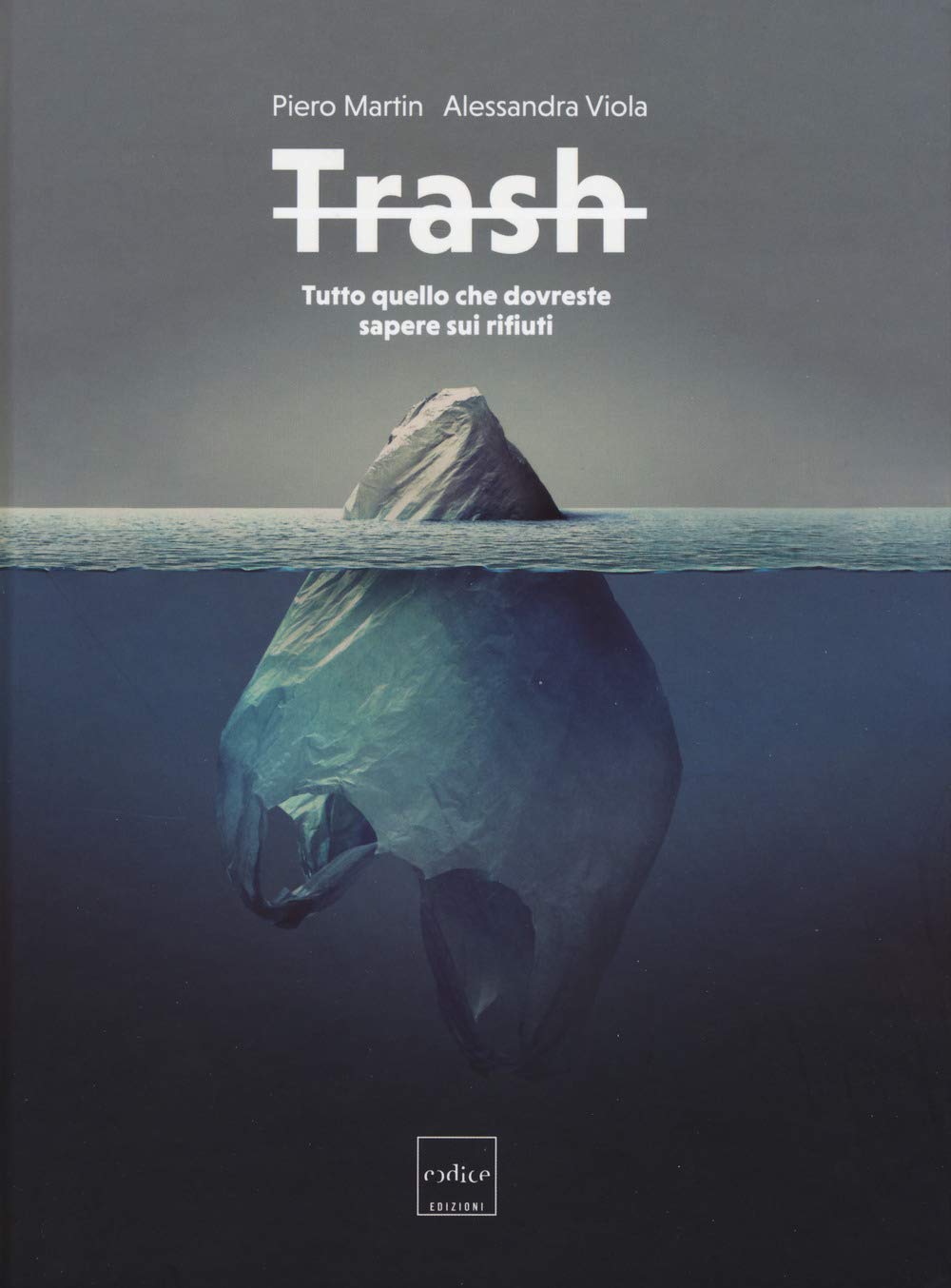Trash. Tutto quello che dovreste sapere sui rifiuti Mathematics