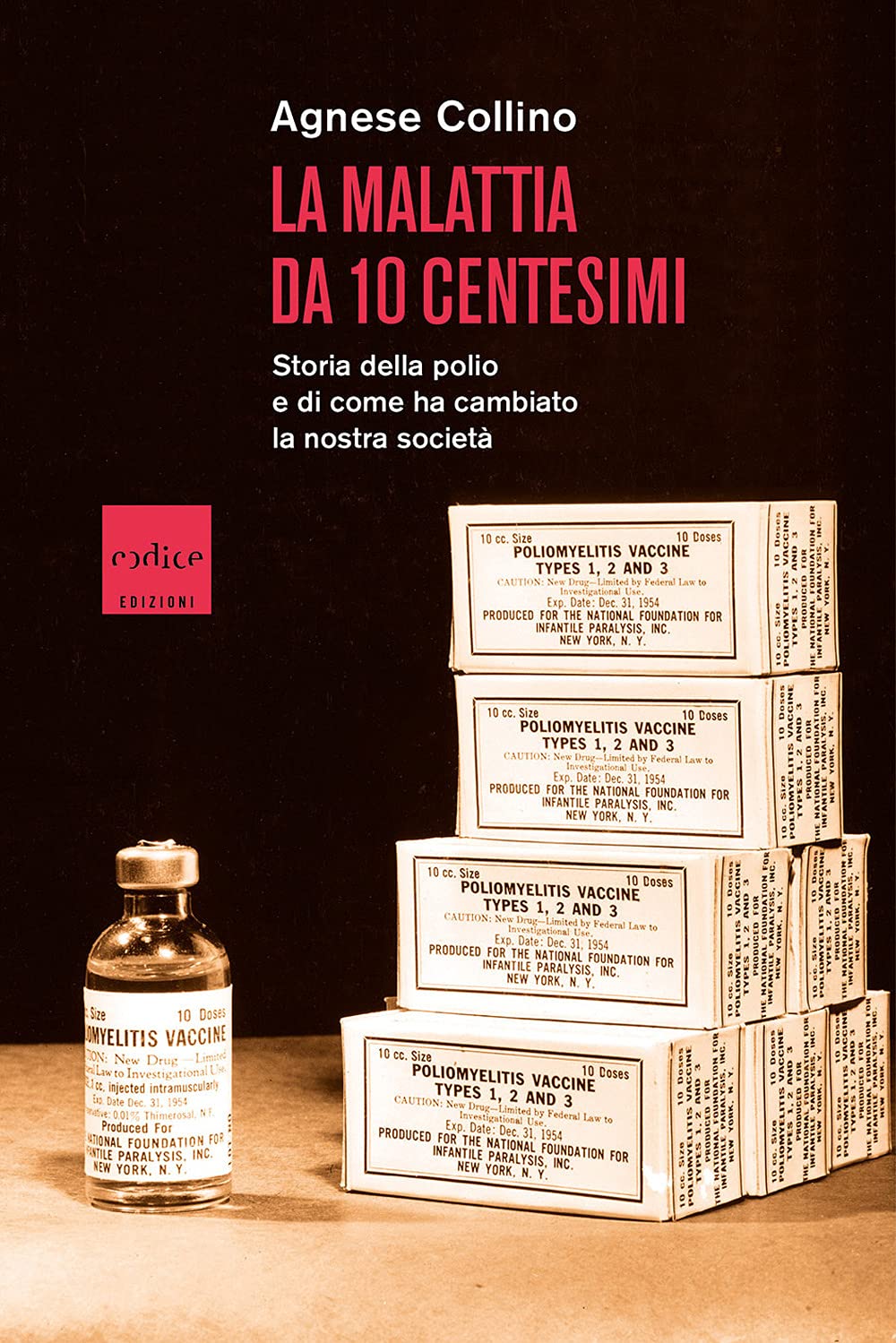 La malattia da 10 centesimi. Storia della polio e di come ha cambiato la nostra società book