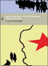 Mario Rigoni Stern, Hermann Heidegger. Ritorno sul fronte book