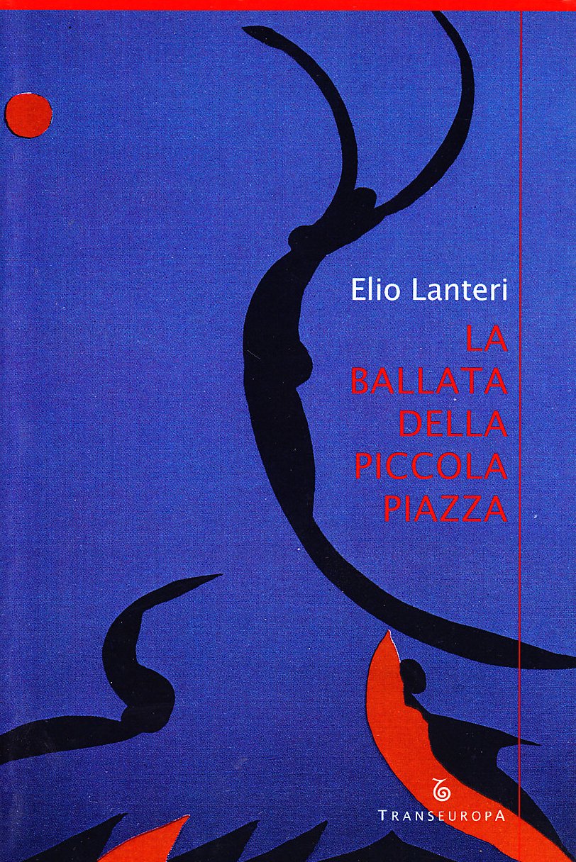 La ballata della piccola piazza (Narratori delle riserve) Contemporary literature