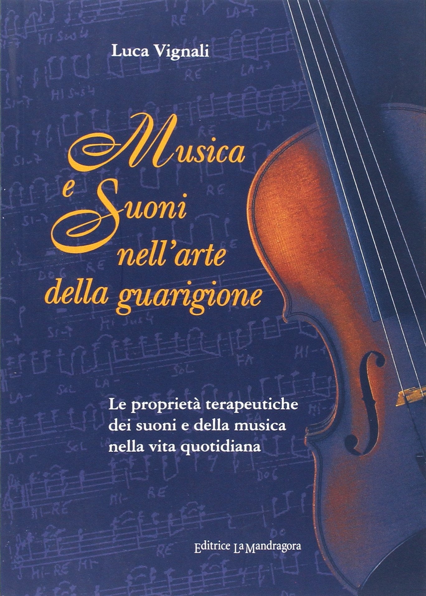 Musica e suoni nell'arte della guarigione book