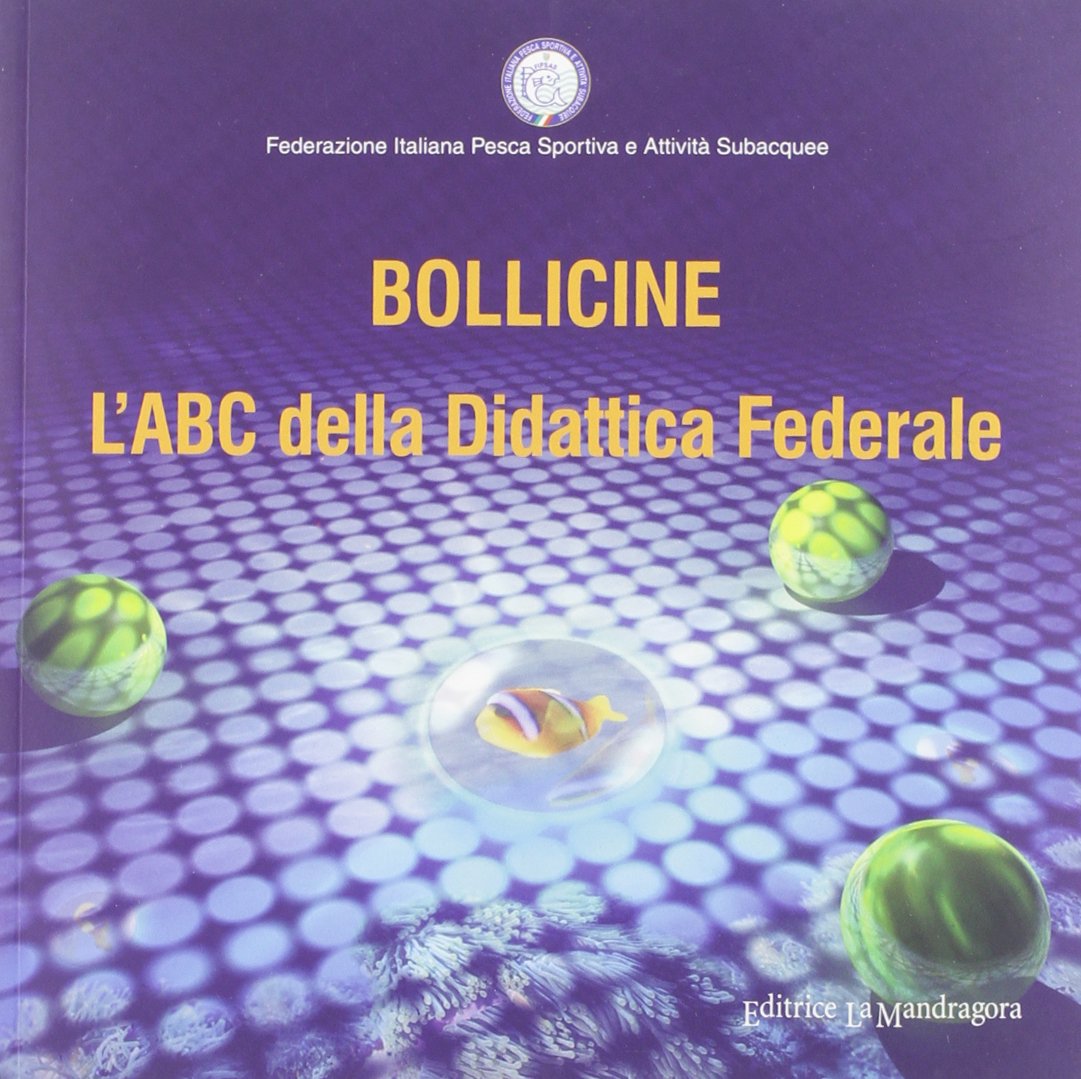 Bollicine. L'ABC della didattica federale Leisure & Fun