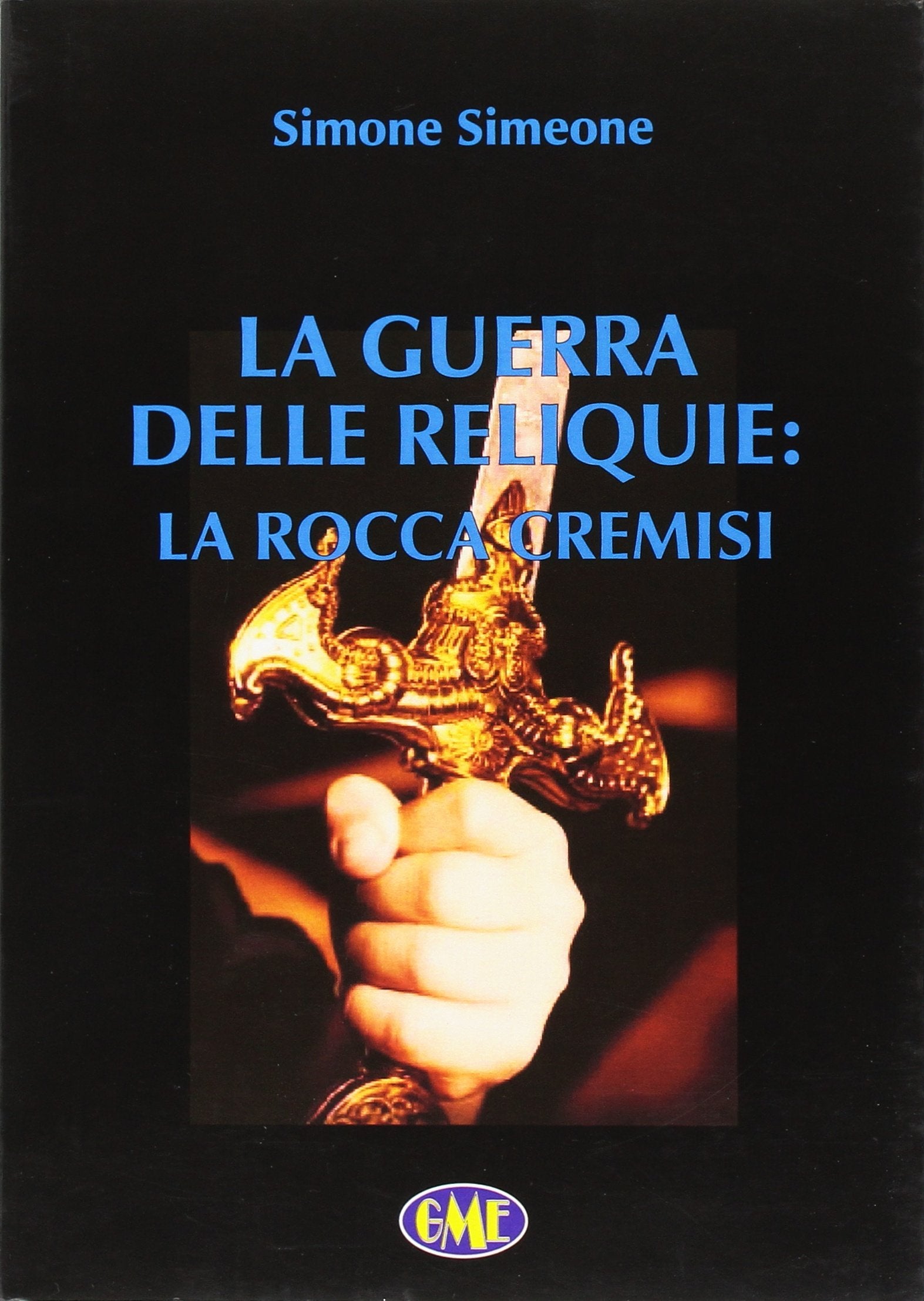 La guerra delle reliquie. La rocca cremisi book