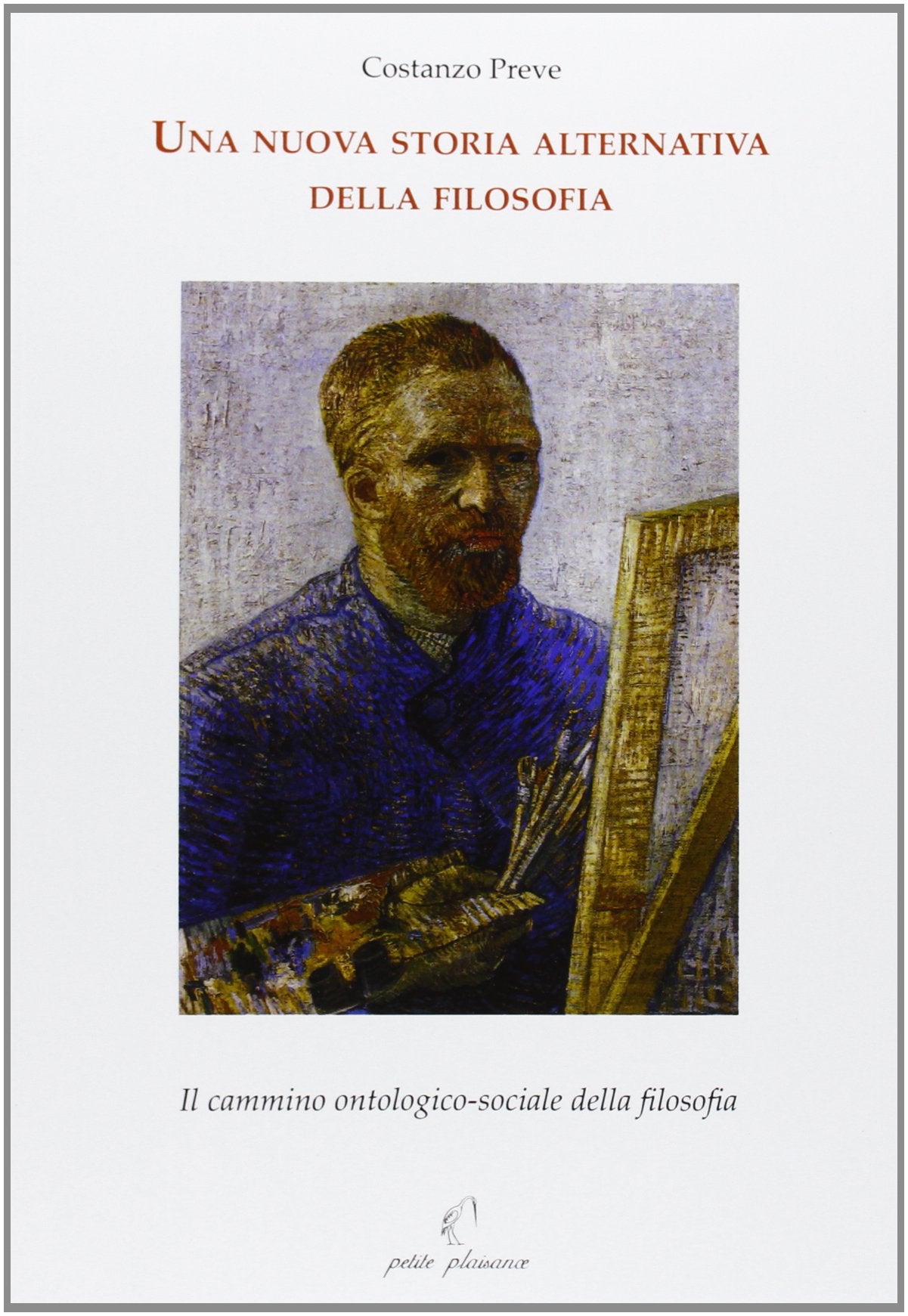 Una nuova storia alternativa della filosofia. Il cammino ontologico-sociale della filosofia (Il giogo) Philosophy