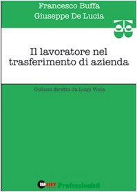 Il lavoratore nel trasferimento di azienda book
