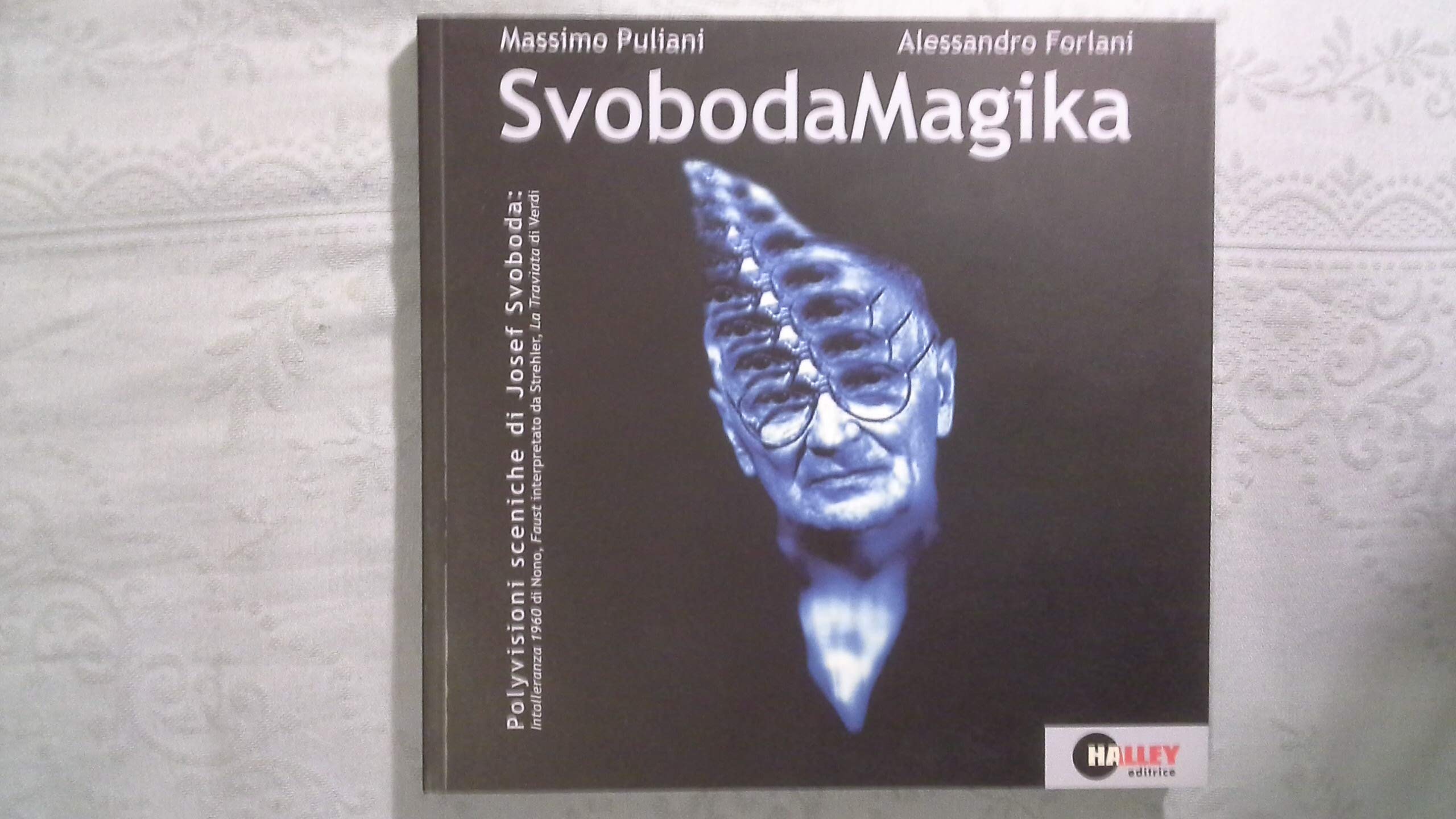 SvobodaMagika. Polyvisioni sceniche di Josef Svoboda. Con Video CD book