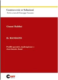 Il mandato. Profili operativi, inadempienze e risarcimento danni book