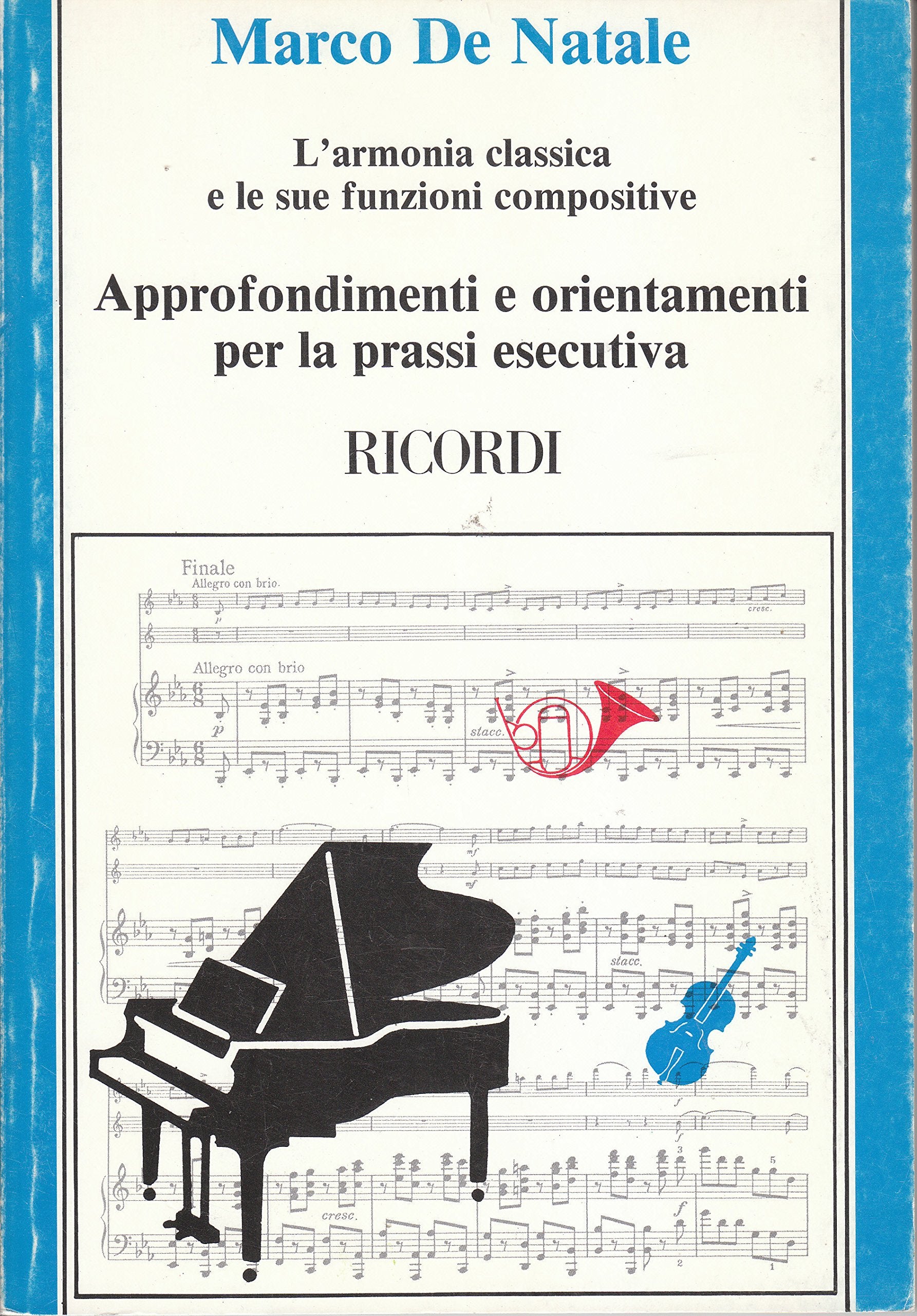 L'armonia classica e le sue funzioni compositive. Approfondimenti e orientamenti per la prassi esecutiva book
