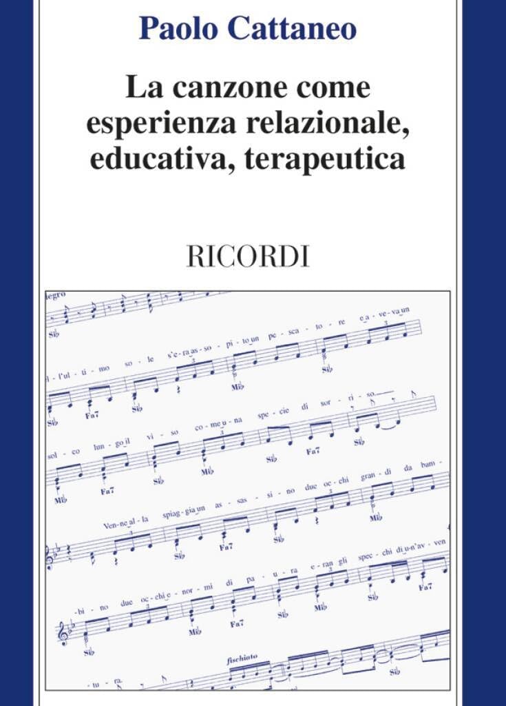 La Canzone Come Esperienza Relazionale,: Educativa, Terapeutica book