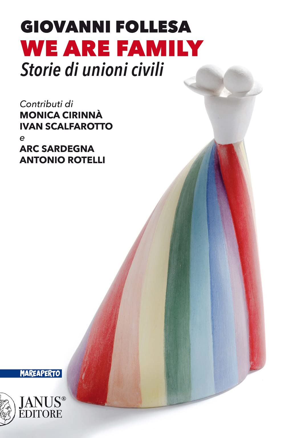 We are family. Storie di unioni civili book