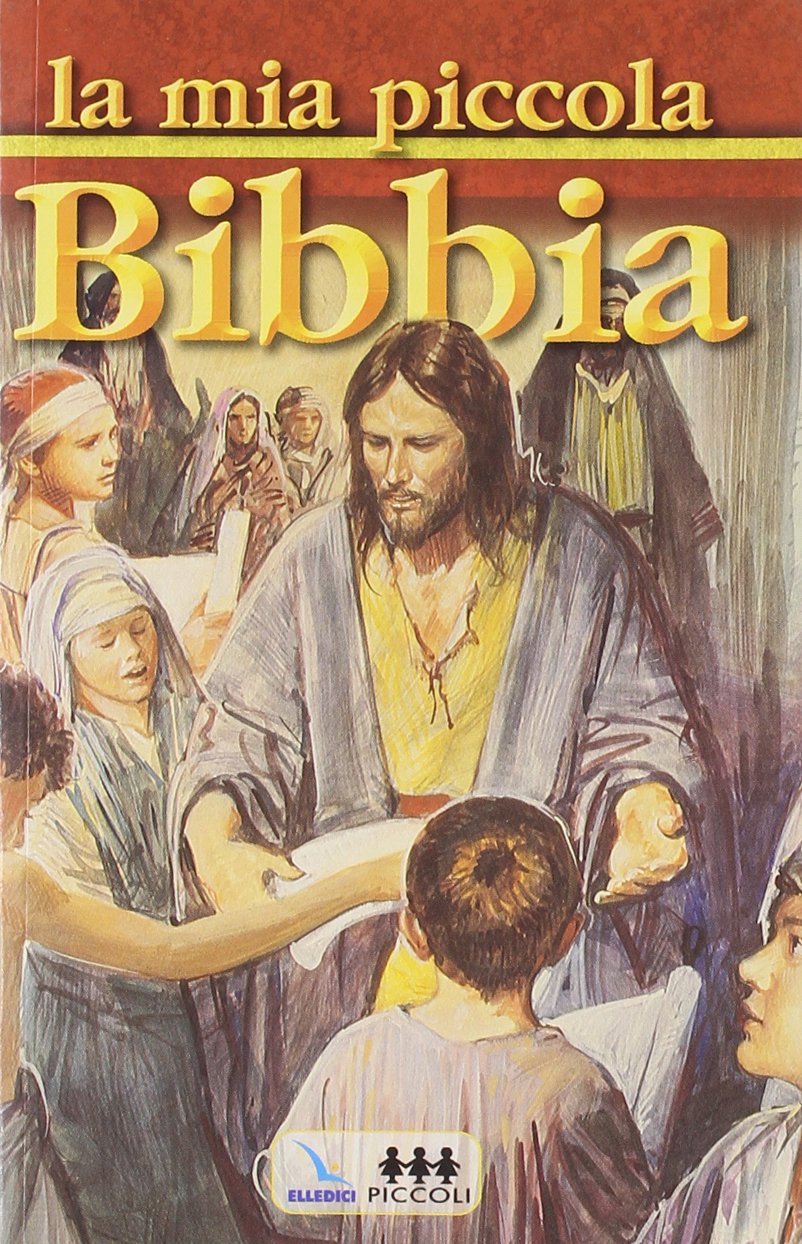 La mia piccola Bibbia. Ediz. illustrata book