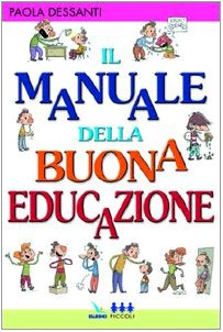 Il manuale della buona educazione book