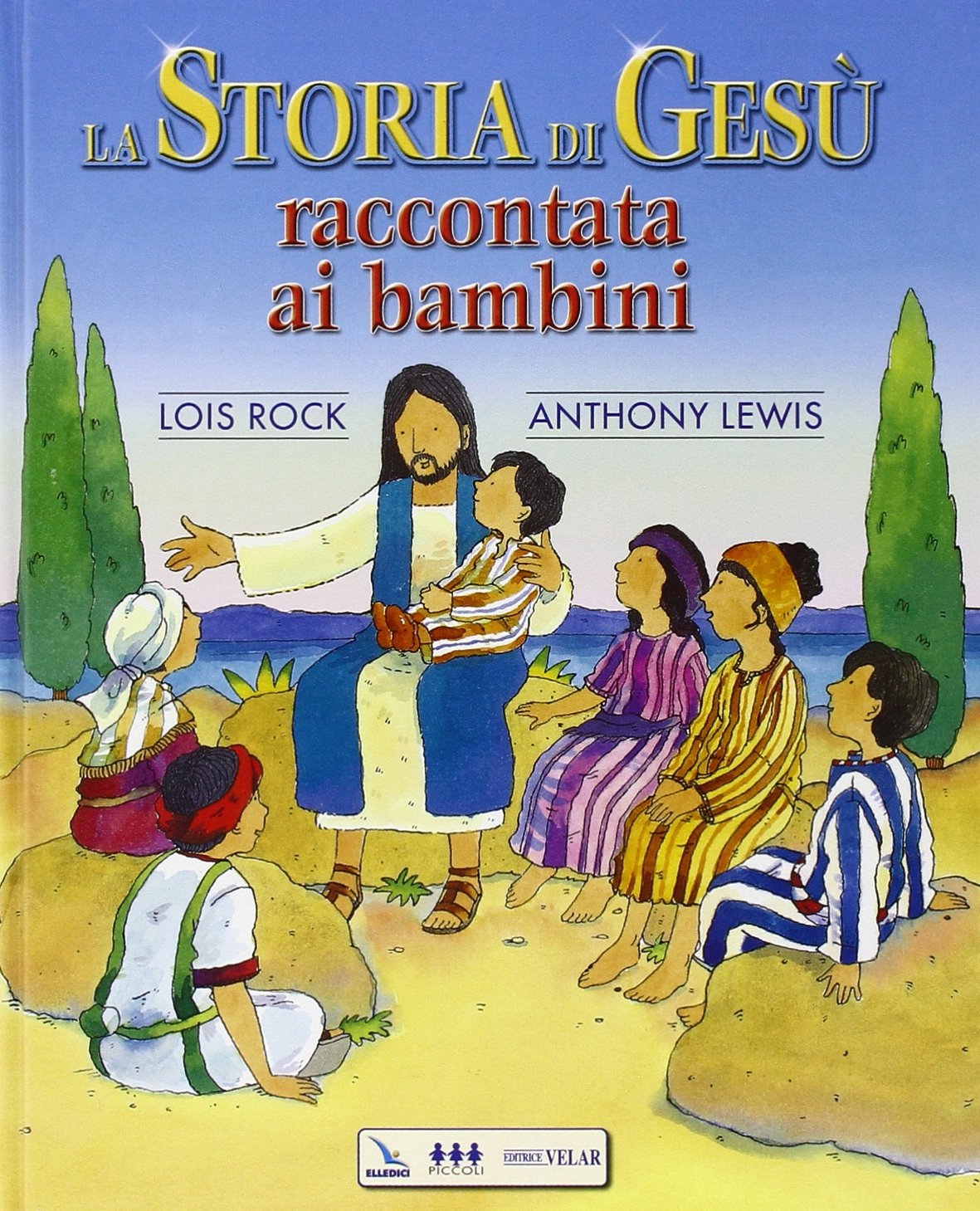 La storia di Gesù raccontata ai bambini Non-fiction